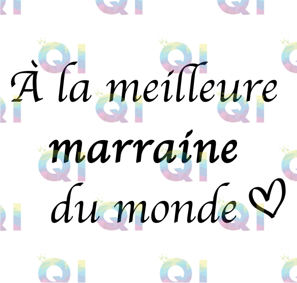 Fichier numérique PNG - À la meilleure marraine du monde