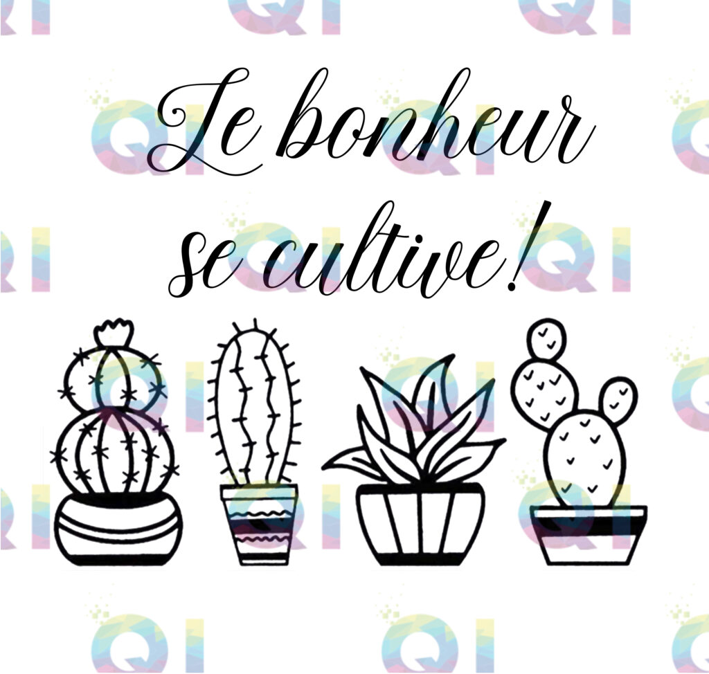 Fichier numérique PNG - Le bonheur se cultive
