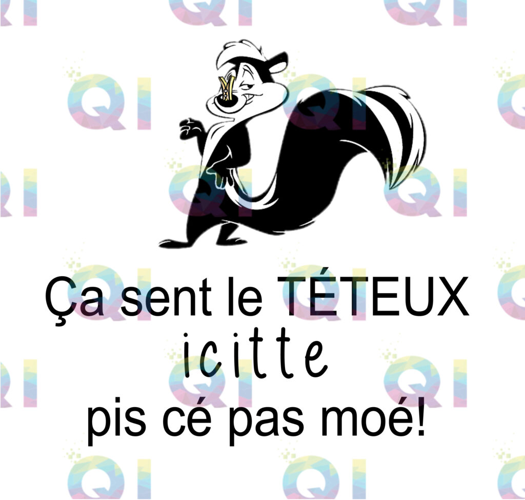 Fichier numérique PNG - Ça sent le téteux icitte