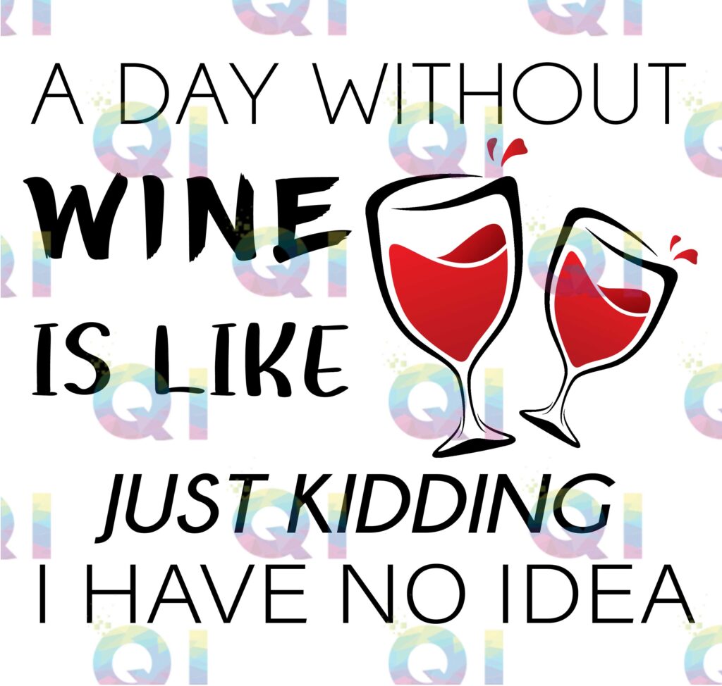 Fichier numérique PNG - A day without wine