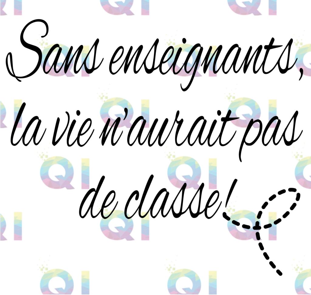 Fichier numérique PNG - Sans enseignants, la vie n'aurait pas de classe