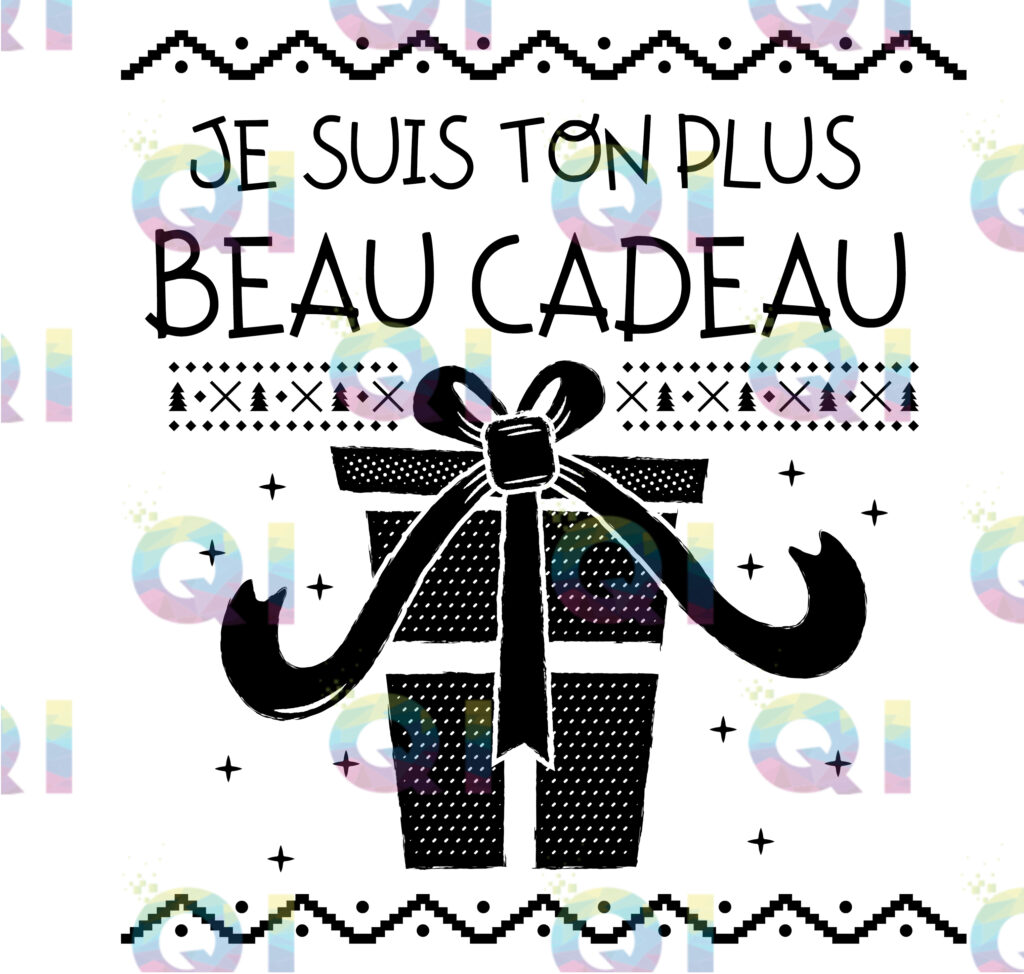 Fichier numérique PNG - Je suis ton plus beau cadeau